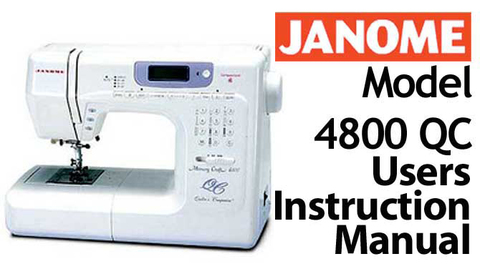 Janome_New_Home_Memory_Craft_4800_QC_User_Manual__65875.1388192037.480.480.jpg