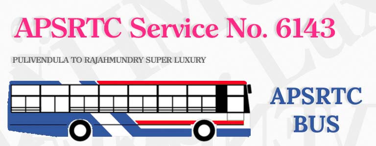 apsrtc-bus-service-no-6143-pulivendula-to-rajahmundry-super-luxury-bus.jpg