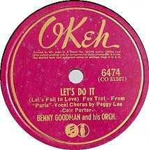 benny-goodman-lets-do-it-lets-fall-in-love-okeh-78-s.jpg